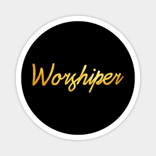 Worshiper Magnet